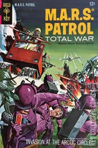 M.A.R.S. Patrol Total War #4