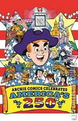 Cover for Archie Comics Celebrates America's 250th #1