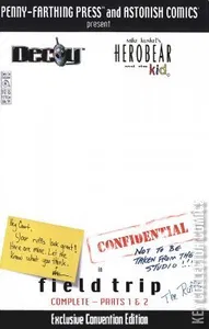 HeroBear and the Kid / Decoy: Field Trip #1