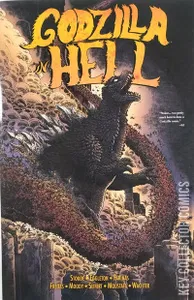 Godzilla In Hell Collected #1
