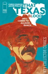 Cover for That Texas: Blood Hell Comes to Allison Ranch #1