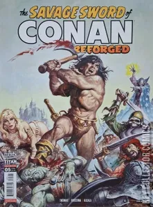 Savage Sword of Conan: Reforged, The #5