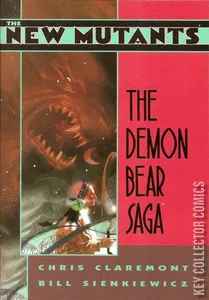 The New Mutants: The Demon Bear Saga