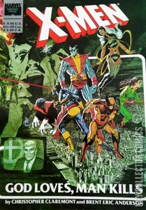 X-Men: God Loves, Man Kills #1