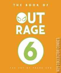 Book of Outrage: The Art of Frank Cho, The #6