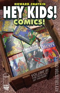 Hey Kids Comics: The Schlock of the New #2
