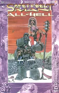 Safety-Belt Man: All Hell #1