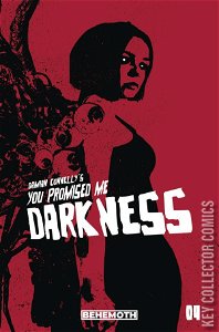 You Promised Me Darkness #4