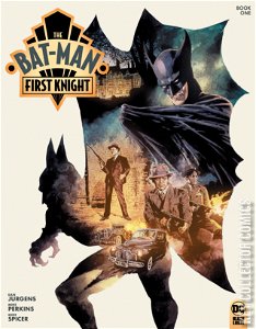 Bat-Man: First Knight #1