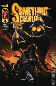 Something Crawled Out #4