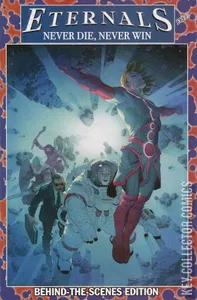 Eternals: Never Die, Never Win #1