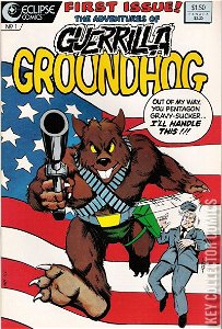 Guerrilla Groundhog #1