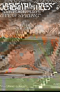 Beneath the Trees Where Nobody Sees: Rite of Spring #6