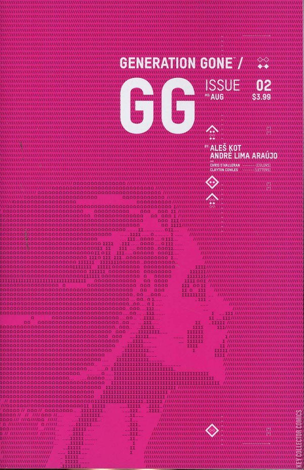 Generation Gone #2 Published August 2017 | Key Collect