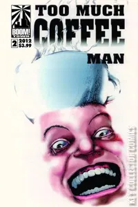 Too Much Coffee Man #2
