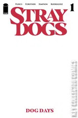 Cover for Stray Dogs: Dog Days #1