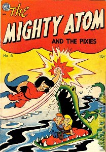 The Mighty Atom & the Pixies #6
