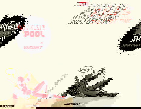 Variant Cover for Deadpool Kills the Marvel Universe One Last Time #1