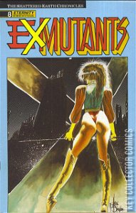 Ex-Mutants: The Shattered Earth Chronicles #8