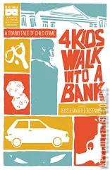 Cover for 4 Kids Walk Into a Bank #1