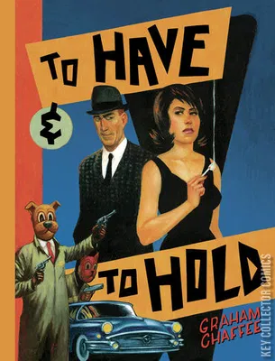 To Have & To Hold