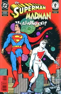 Superman / Madman: Hullabaloo #2