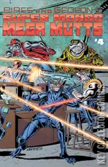 Cover for Super Mondo Mega Mutts #4