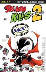 Cover for Spawn Kills Everyone Too #1