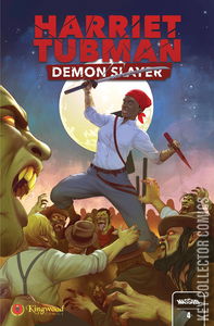 Harriet Tubman: Demon Slayer #4 