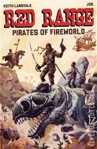 Red Range: Pirates of Fireworld #1