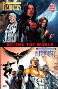 Planetary / The Authority: Ruling the World