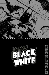 Batman: Black & White - A Black & White World #1
