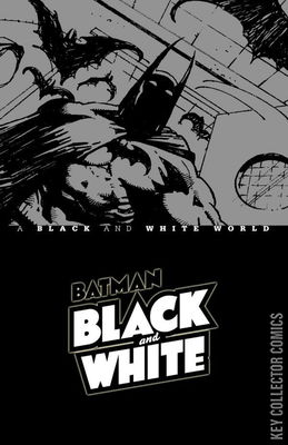 Batman: Black & White - A Black & White World