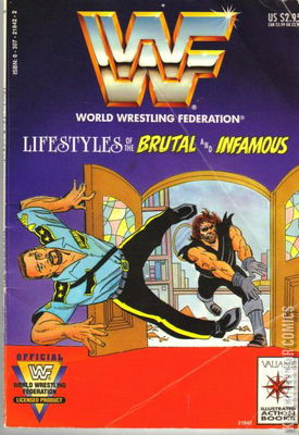 World Wrestling Federation: Lifestyles of the Brutal & Infamous