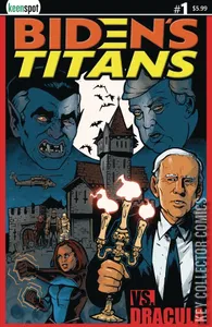Biden's Titans vs. Dracula #3