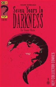 Seven Years in Darkness: Shamir Worm #1