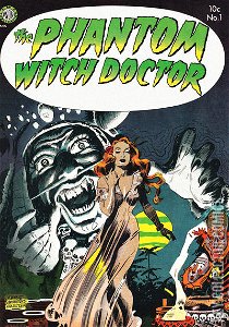 Phantom Witch Doctor #1