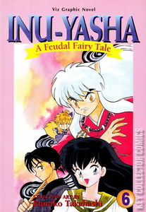 Inu-Yasha: A Feudal Fairy Tale #6