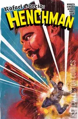Cover for Rafael Garcia: Henchman #4