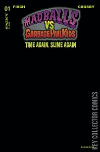 Madballs vs. Garbage Pail Kids: Slime Again #1