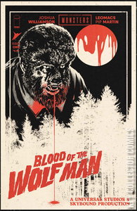 Universal Monsters: Blood of the Wolf Man #1