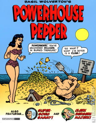 Basil Wolverton's Powerhouse Pepper