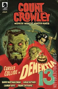 Count Crowley: Mediocre Midnight - Monster Hunter #3