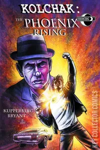Kolchak: The Phoenix Rising #1