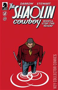 The Shaolin Cowboy: Who'll Stop the Reign #4