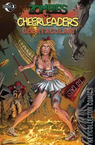 Zombies vs. Cheerleaders Geektacular #1