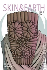 Skin and Earth #6