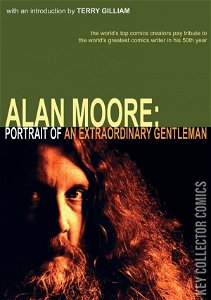 Alan Moore: Portrait of an Extraordinary Gentleman