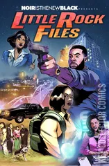 Cover for Noir Is the New Black: Little Rock Files #1