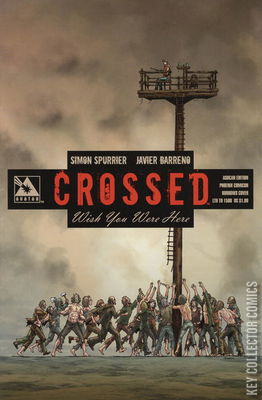 Crossed: Wish You Were Here